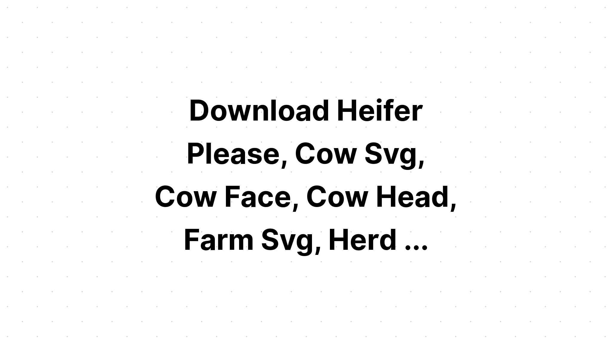 Download Cow Face Cut File SVG File